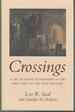 Crossings: a Life in Russia & Germany in the First Half of the 20th Century