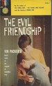 The Evil Friendship