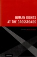 Human Rights at the Crossroads