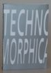 Technomorphica