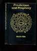 Prediction & Prophecy