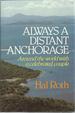 Always a Distant Anchorage
