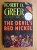 The Devil's Red Nickel