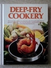 Deep-Fry Cookery