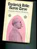 Frederick Rolfe: Baron Corvo, a Biography