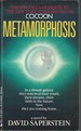 Metamorphosis