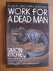 Work for a Dead Man