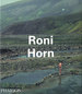 Roni Horn (Phaidon Contemporary Artists Series) [Signed]