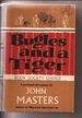 Bugles and a Tiger: A Personal Adventure