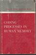 Coding Processes in Human Memory (Experimental Psychology Series)