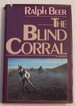 The Blind Corral