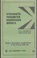 Stochastic Parameter Regression Models (Qualitative Applications in the Social Sciences Series, 51)