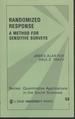Randomed Response: a Method for Sensitive Surveys (Qualitative Applications in the Social Sciences Series, 58)