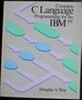 Complete C Language Programming for the Ibm Pc (Little, Brown Microcomputer Bookshelf)