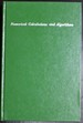 Numerical Calculations and Algorithms