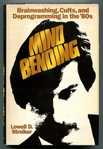 Mind-Bending: Brainwashing, Cults, and Deprogramming in the '80s