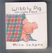 Wibbly Pig Can Make a Tent