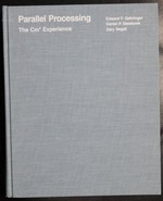 Parallel Processing: the Cm Experience