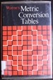 Metric Conversion Tables