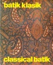 Batik Klasik Classical Batik