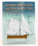 American Ship Models and How to Build Them (Dover Maritime)