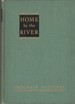 Home by the River