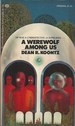 A Werewolf Among Us
