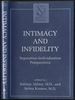 Intimacy and Infidelity: Separation-Individuation Perspectives