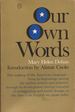 Our Own Words