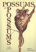 Possums and Opossums: Studies in Evolution