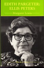 Edith Pargeter: Ellis Peters (Border Lines Series)