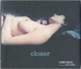 Closer