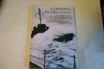 Typhoon, the Other Enemy: The Third Fleet and the Pacific Storm of December 1944