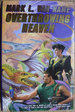 Overthrowing Heaven
