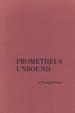 Prometheus Unbound