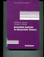 Bounded Queries in Recursion Theory (Progress in Computer Science and Applied Logic)