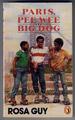 Paris, Pee Wee and Big Dog