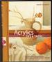 Acrylics Tips and Tricks (Artist's Bibles)