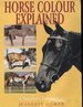 Horse Colour Explained: a Breeder's Perspective Von Jeanette Gower (Autor)