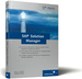 Sap Solution Manager (Hardcover) Marc O. Sch�fer (Autor), Matthias Melich (Autor) Sap Solution Manager and Itil * Support in the Application Management Phases * End-to-End Solution Support * Change Request Management * Solution Monitoring and...