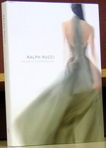 Ralph Rucci: the Art of Weightlessness