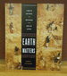 Earth Matters: Land as Material and Metaphor in the Arts of Africa