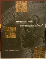 Perspectives on the Renaissance Medal