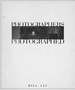 Photographers, Photographed. Early Edition