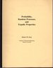 Probability, Random Processes, and Ergodic Properties