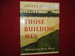 Those Building Men