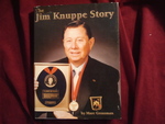 The Jim Knuppe Story. Inscribed By the Jim Knuppe