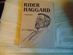 Rider Haggard: A Biography