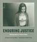 Enduring Justice