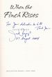 When the Finch Rises (inscribed)